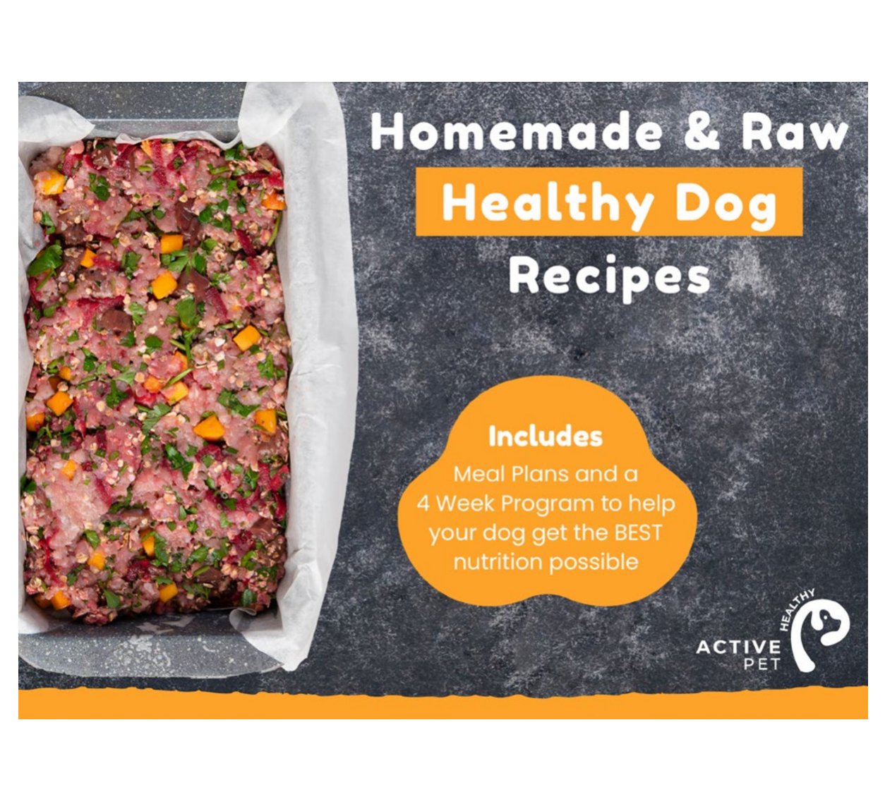 Homemade Healthy Dog Recipe eBook & 4 Week Plan