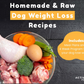 Homemade Dog Weight Loss Recipe eBook & Plan